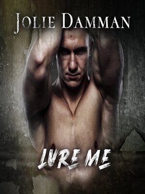 cover image of Lure Me